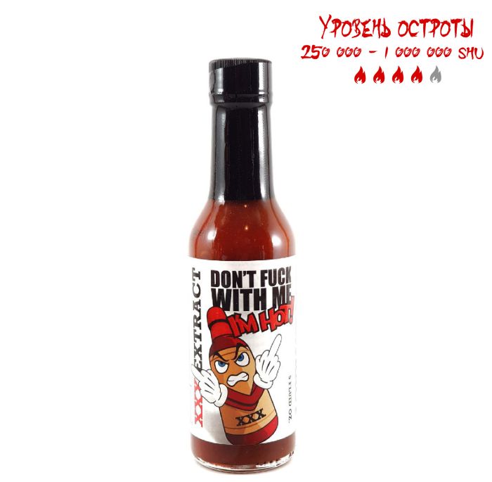 Гострий соус Don't Fuck with Me, I'm Hot Extract Sauce